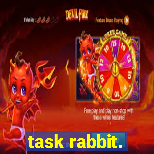 task rabbit.